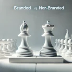 Branded vs Non Branded Keywords